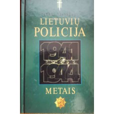 Lietuvių policija 1941-1944 metais